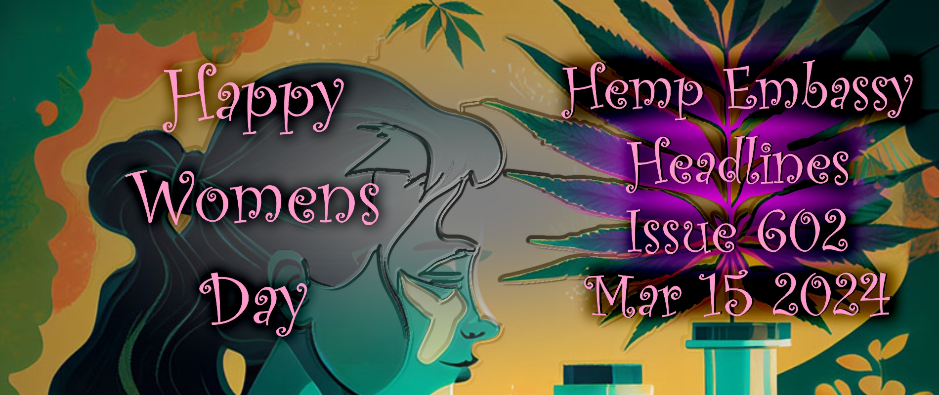 Hemp Headlines 602
