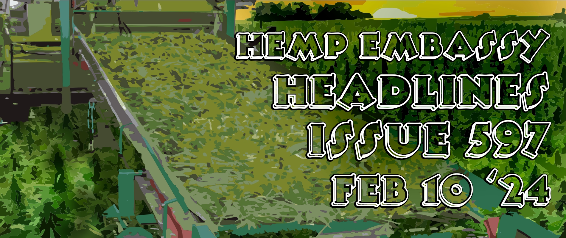 Hemp Headlines 597