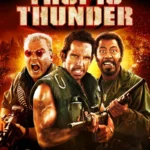Tropic Thunder