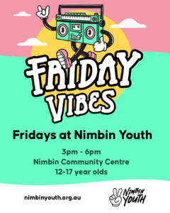 Friday Vibes at Nimbin Youth