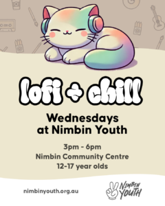 Lofi + Chill at Nimbin Youth